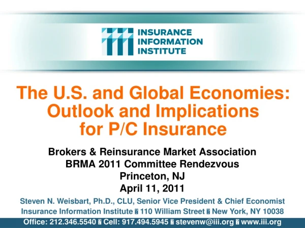 The U.S. and Global Economies: Outlook and Implications for P/C Insurance