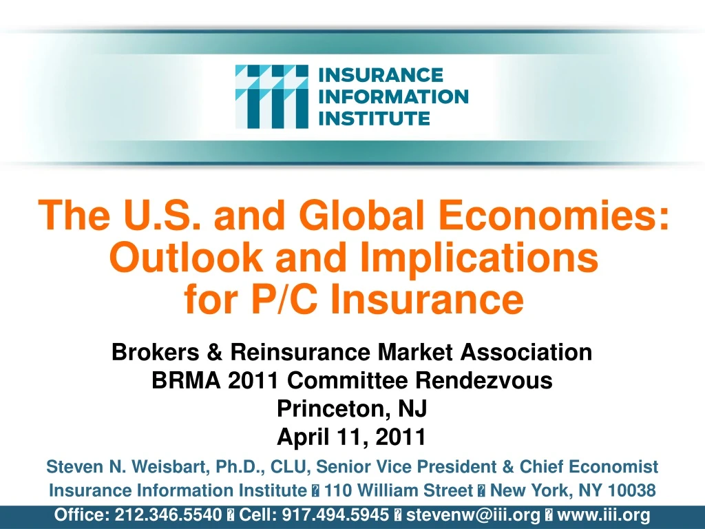 the u s and global economies outlook and implications for p c insurance