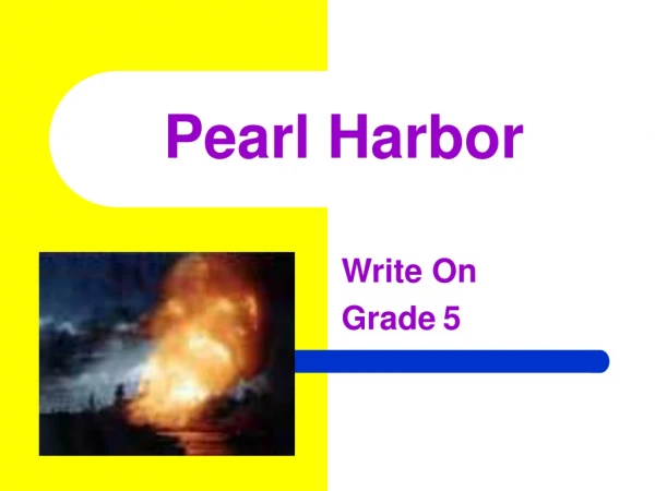 Pearl Harbor