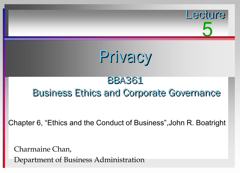 privacy bba361 business ethics and corporate governance