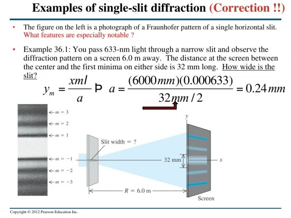 Examples of single-slit diffraction  (Correction !!)