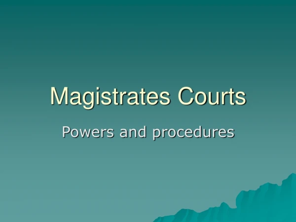 Magistrates Courts