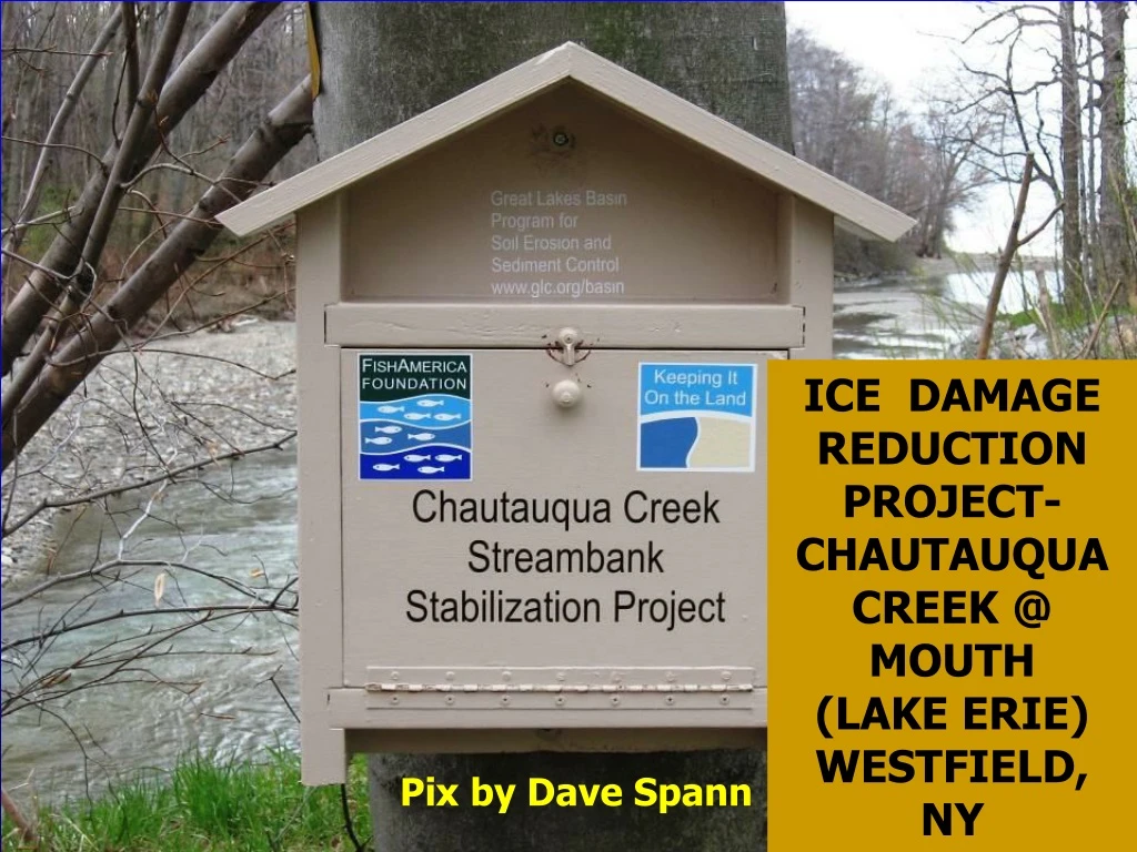 ice damage reduction project chautauqua creek @ mouth lake erie westfield ny