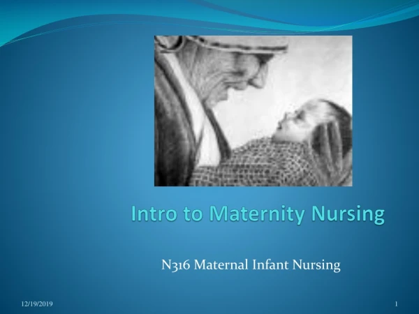 Intro to Maternity Nursing