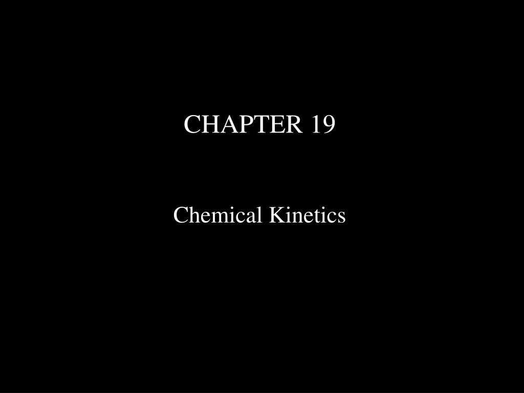 chapter 19 chemical kinetics