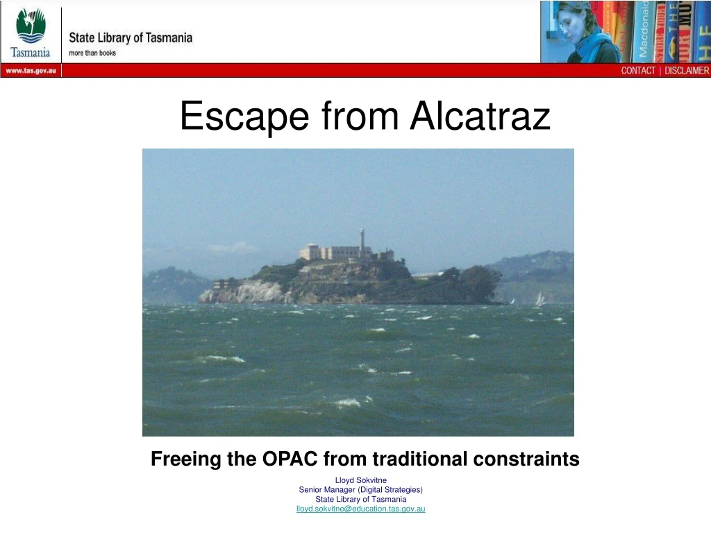 escape from alcatraz freeing the opac from traditional constraints