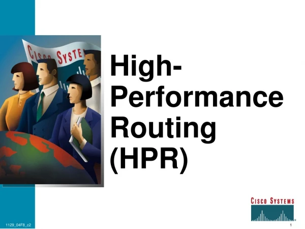 High-Performance Routing (HPR)