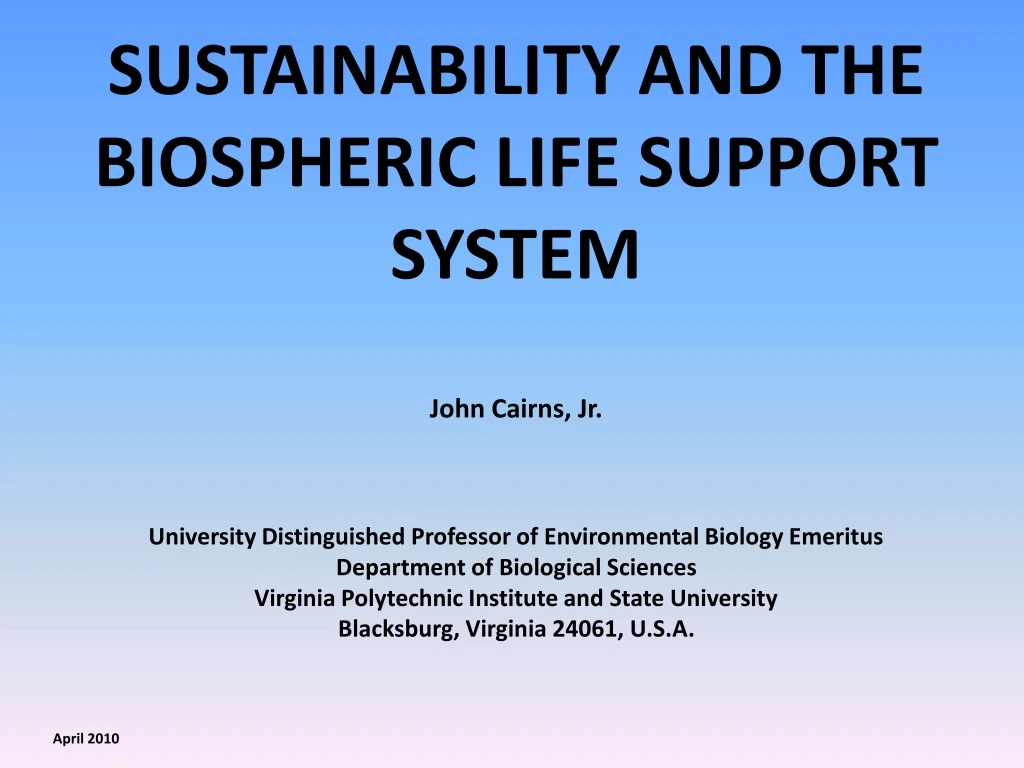 sustainability and the biospheric life support