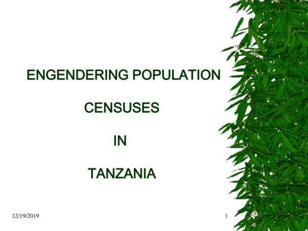 ENGENDERING POPULATION  CENSUSES IN  TANZANIA