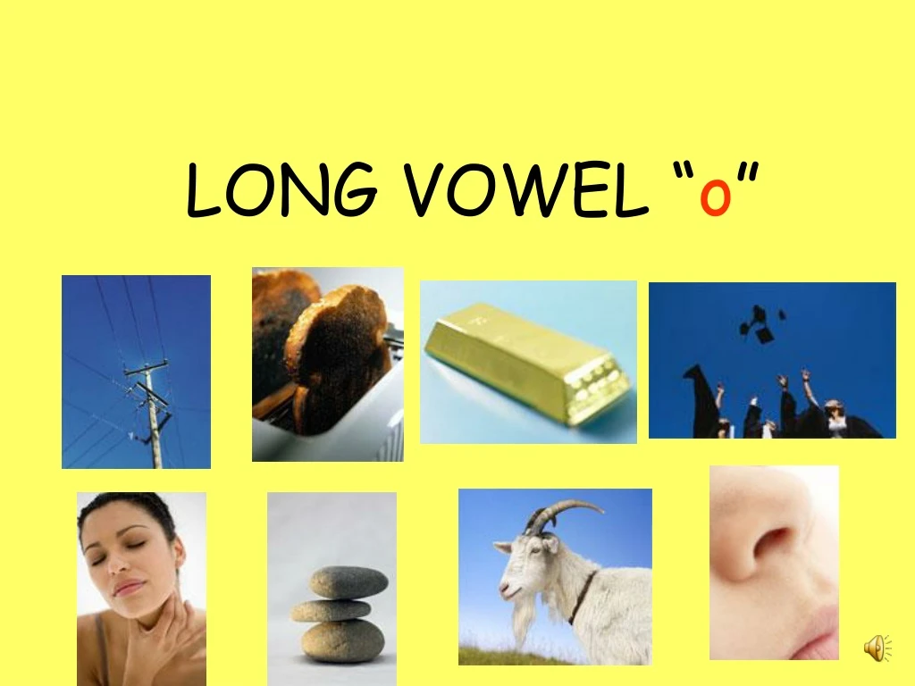 long vowel o