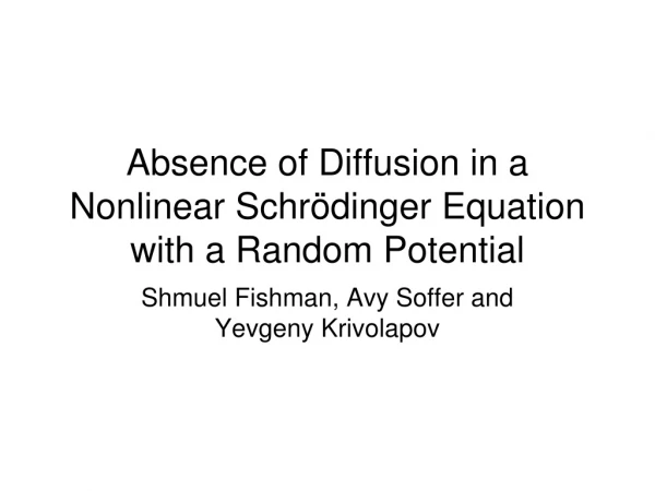 Absence of Diffusion in a Nonlinear Schrödinger Equation with a Random Potential