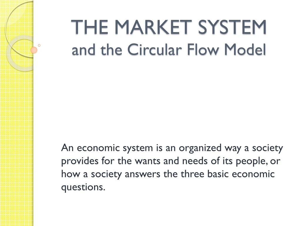 the market system and the circular flow model