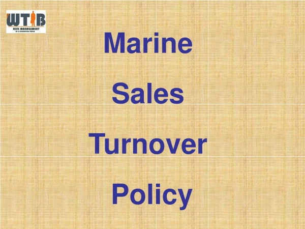 Marine  Sales  Turnover  Policy