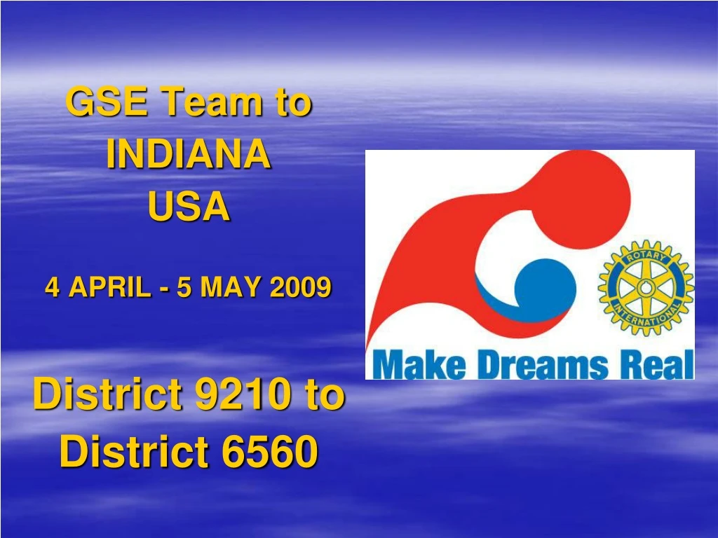 gse team to indiana usa 4 april 5 may 2009