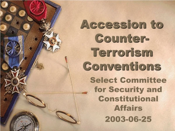 Accession to Counter-Terrorism Conventions