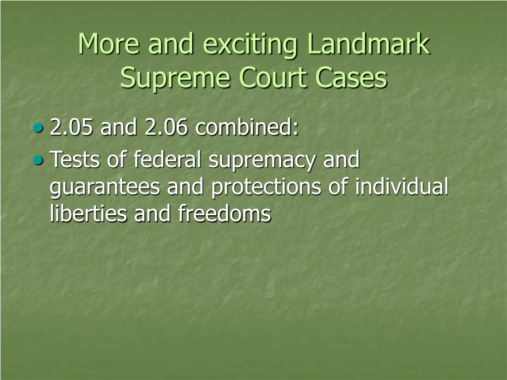 more and exciting landmark supreme court cases