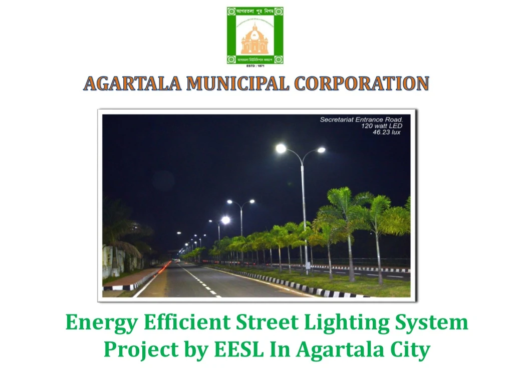 energy efficient street lighting system project by eesl in agartala city