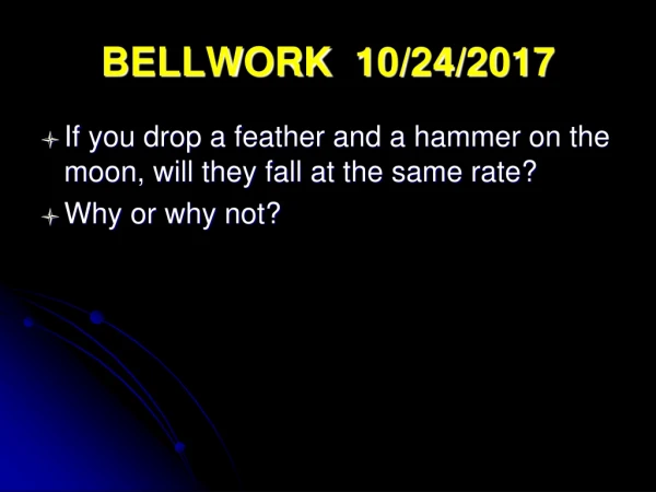 BELLWORK   10/24/2017