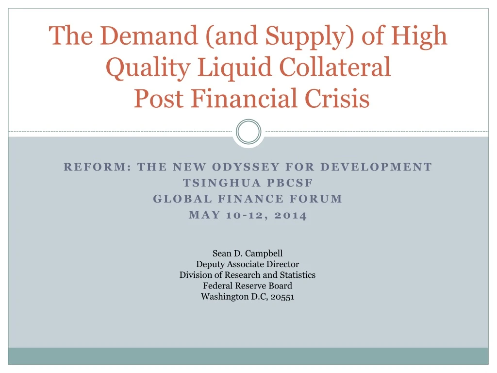 the demand and supply of high quality liquid collateral post financial crisis