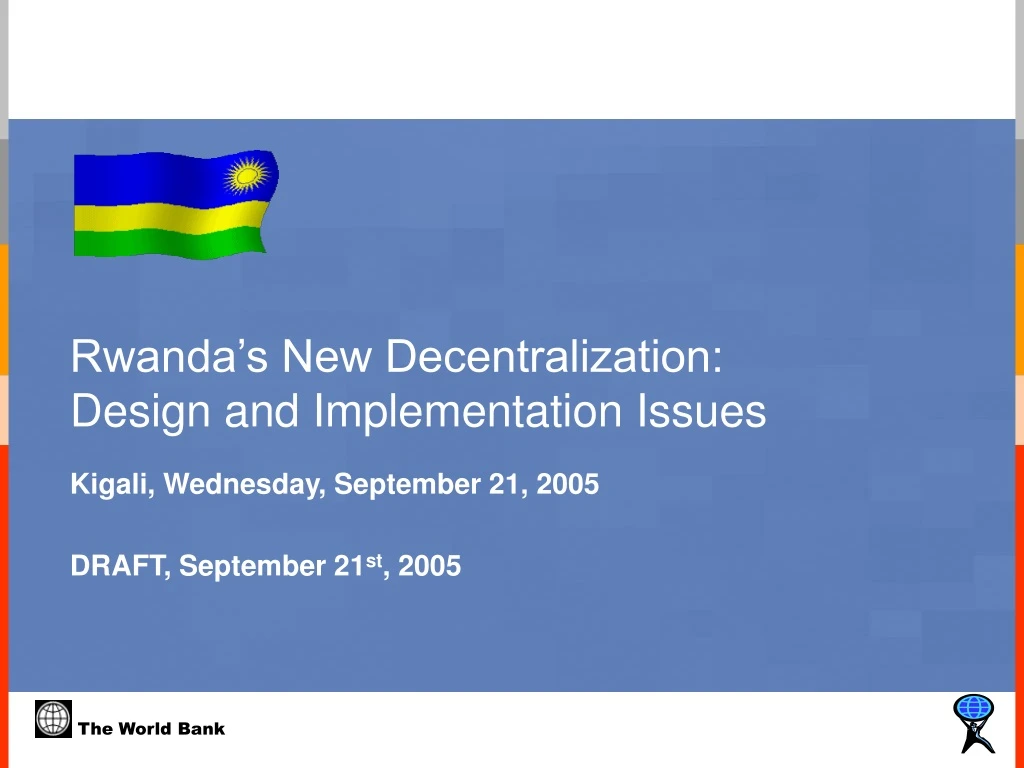 rwanda s new decentralization design and implementation issues