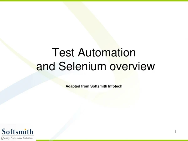 Test Automation  and Selenium overview