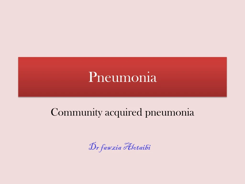 pneumonia