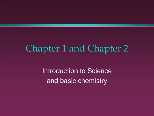 Chapter 1 and Chapter 2