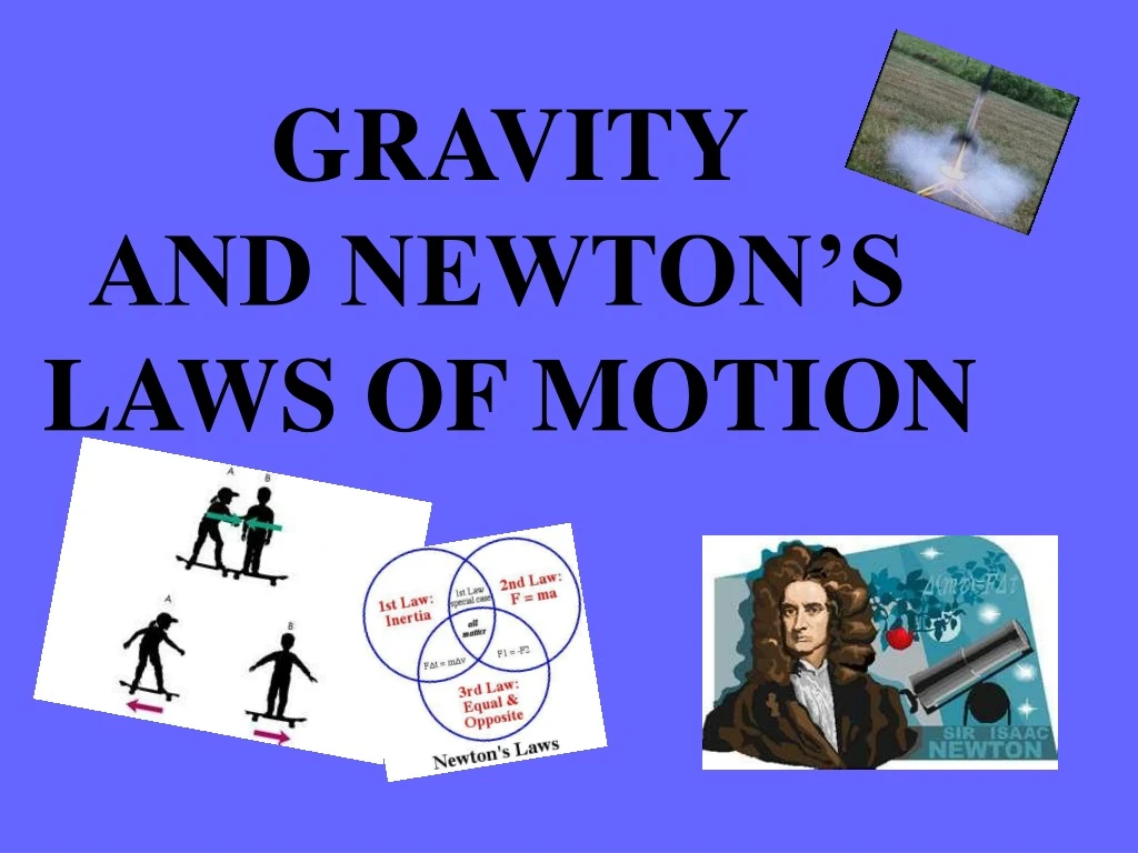 gravity and newton s laws of motion