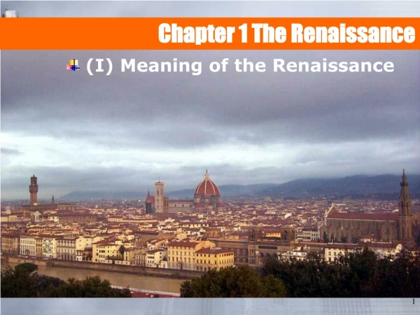 Chapter 1 The Renaissance