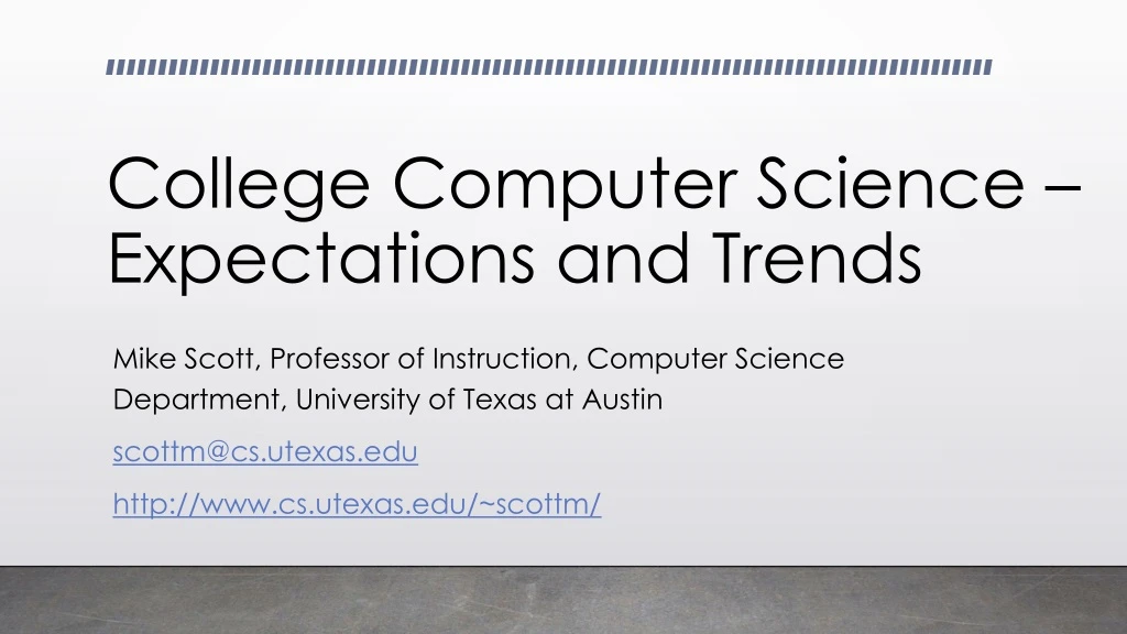 college computer science expectations and trends