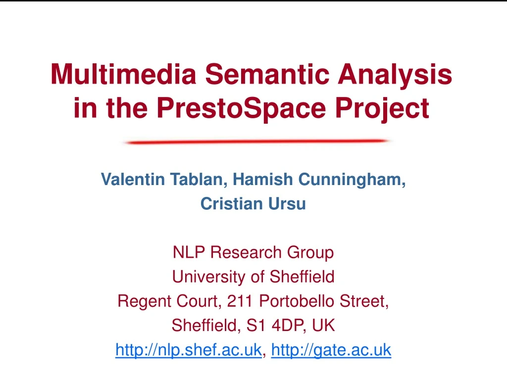 multimedia semantic analysis in the prestospace project