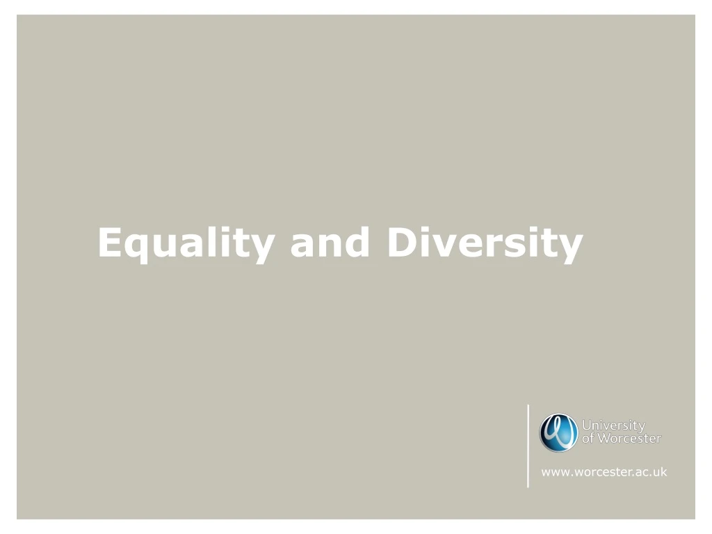 equality and diversity