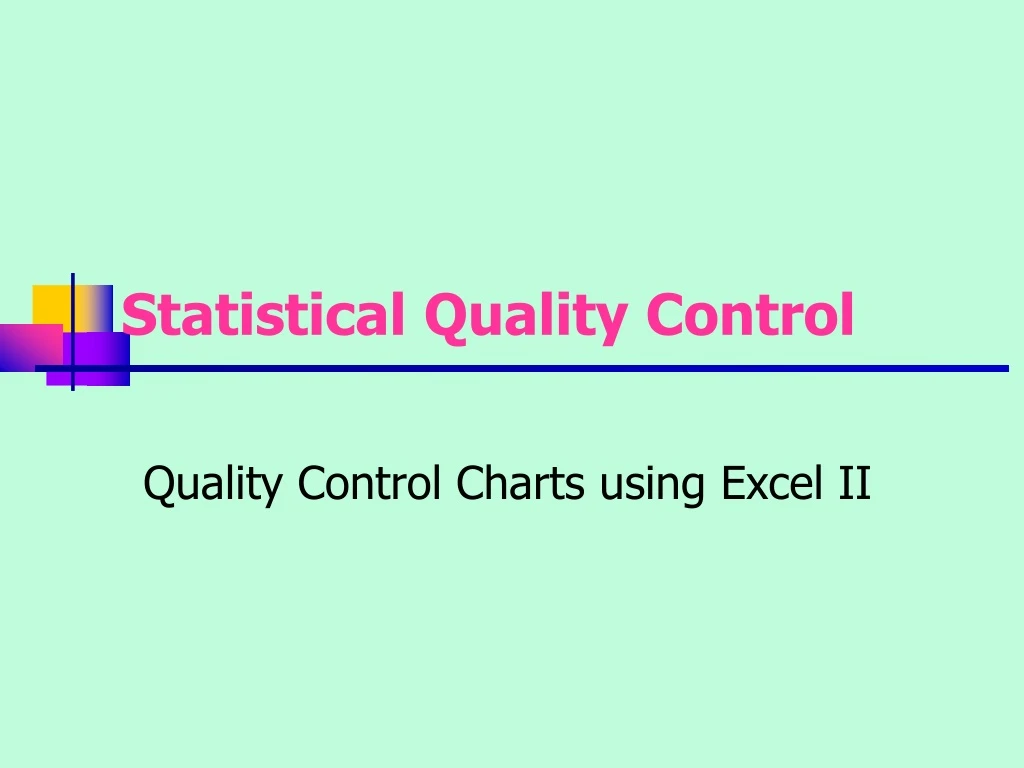 statistical quality control