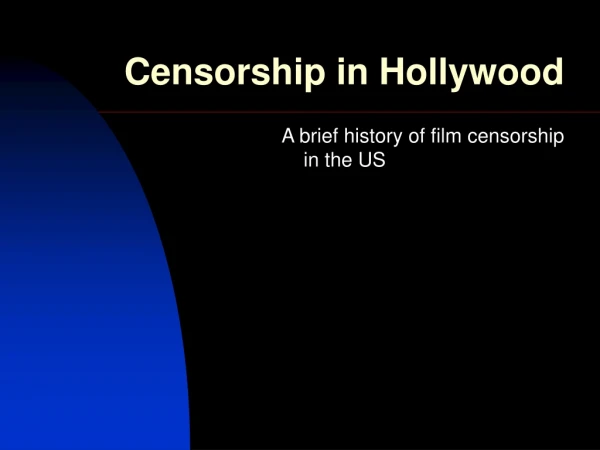 Censorship in Hollywood