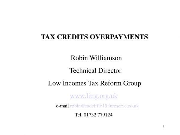 TAX CREDITS OVERPAYMENTS