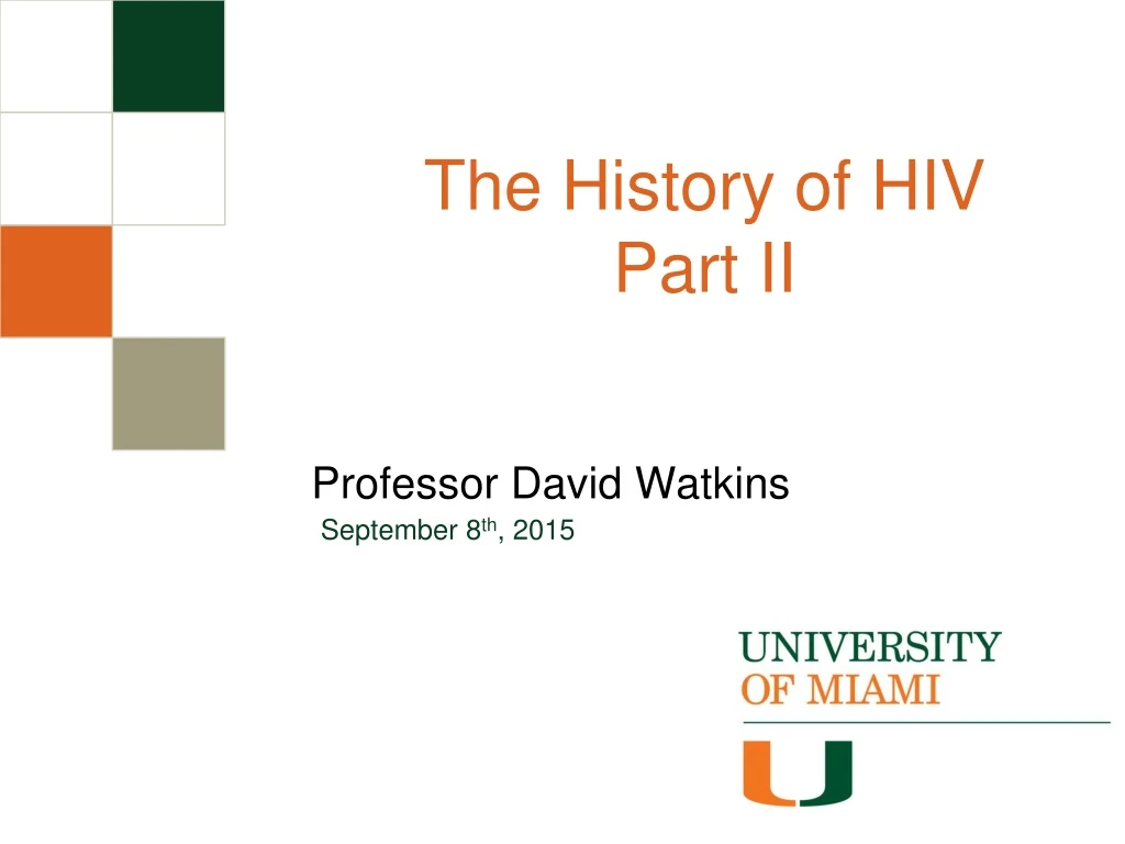 the history of hiv part ii