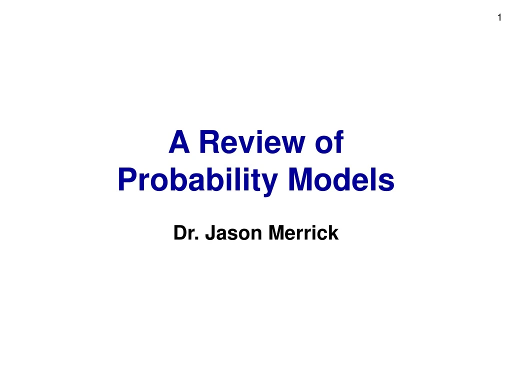 a review of probability models
