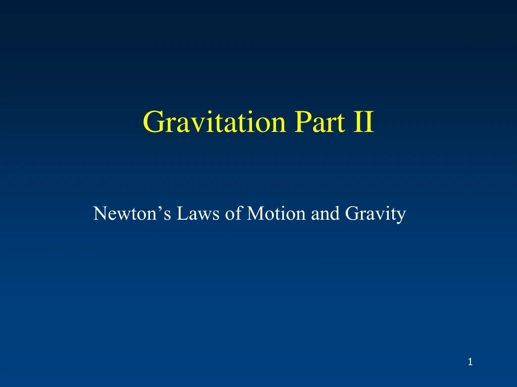 gravitation part ii