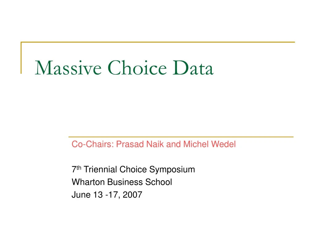 massive choice data