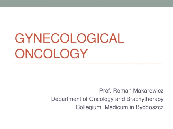 Gynecological oncology