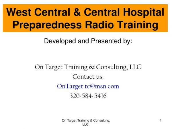 West Central &amp; Central Hospital Preparedness Radio Training