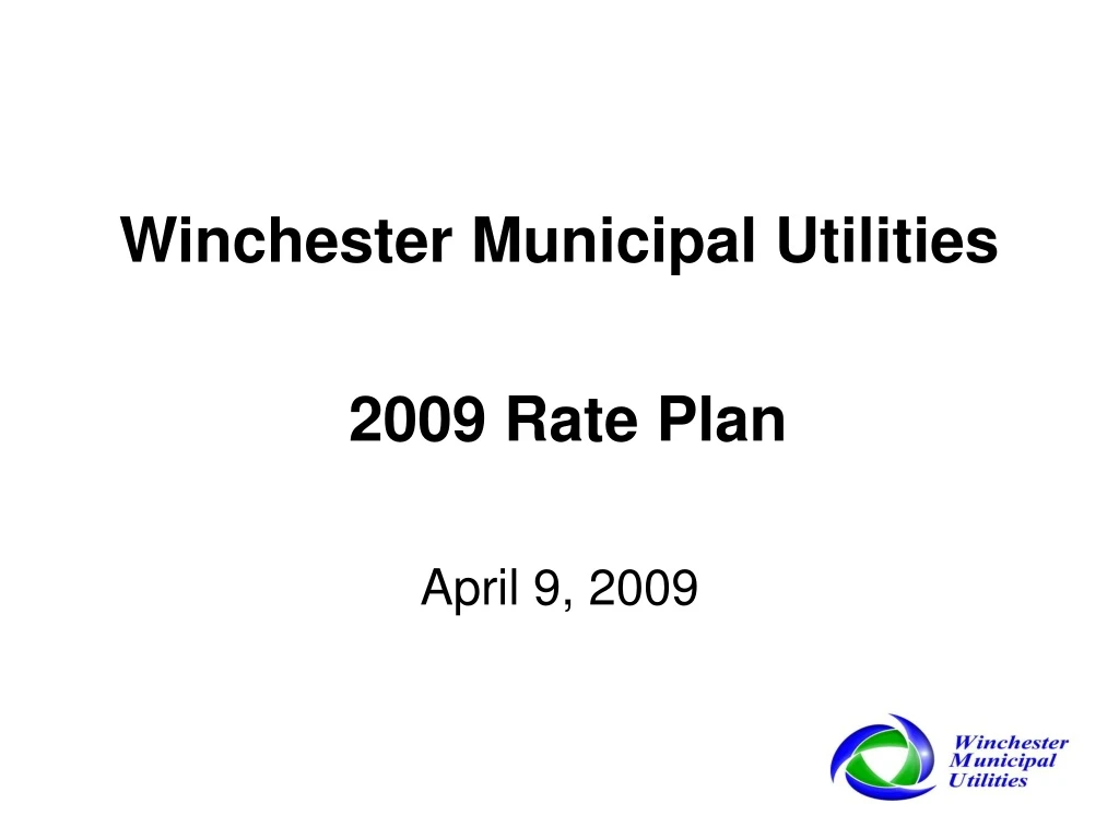 winchester municipal utilities 2009 rate plan
