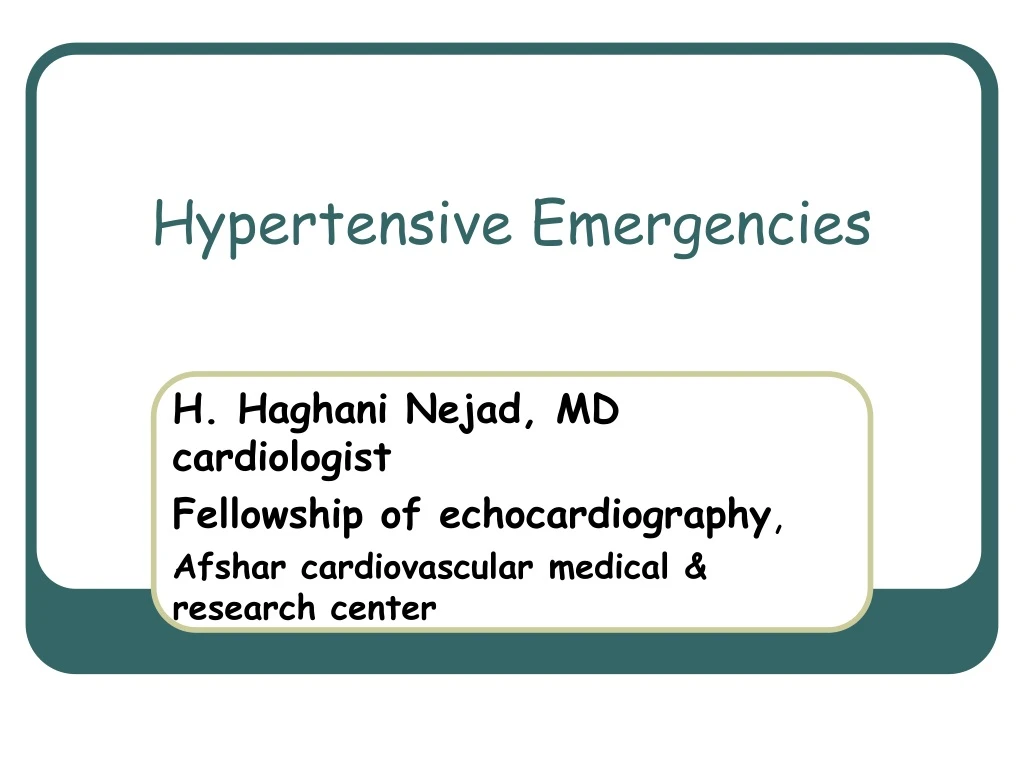 hypertensive emergencies