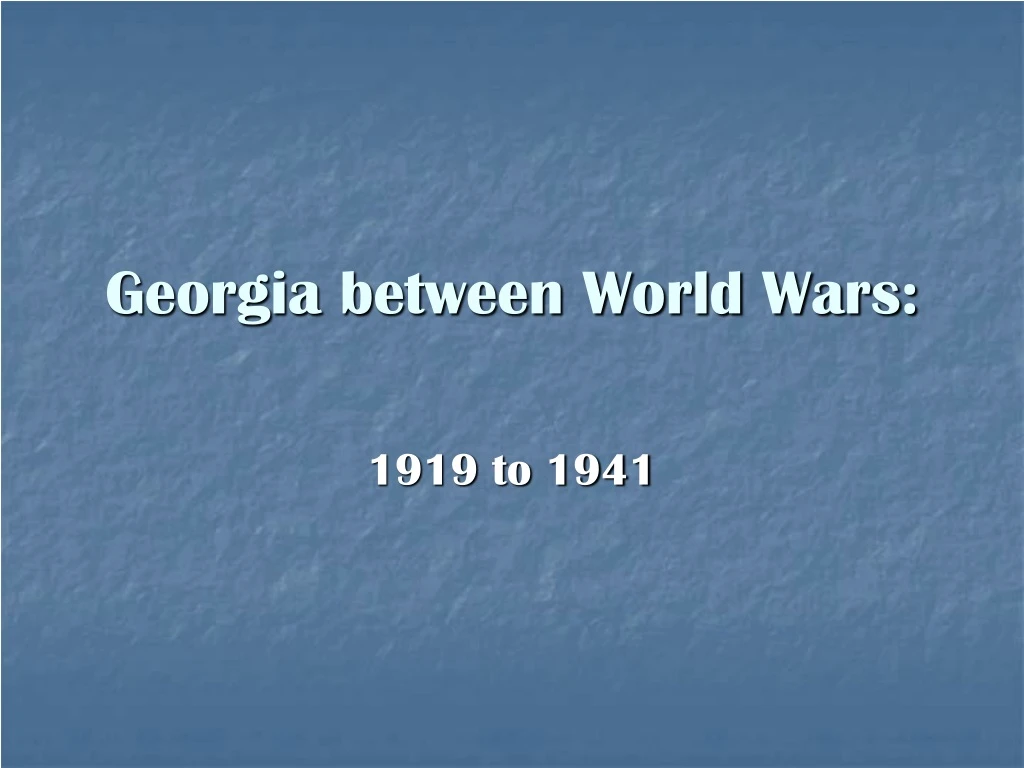 georgia between world wars