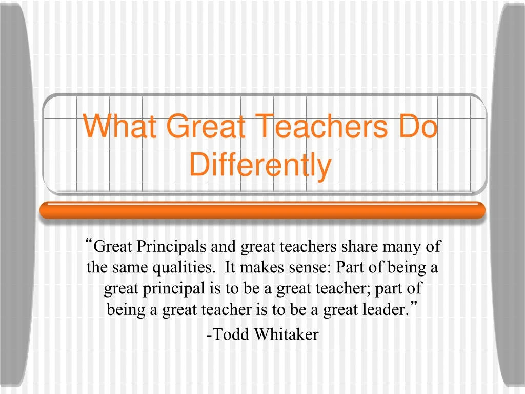 what great teachers do differently