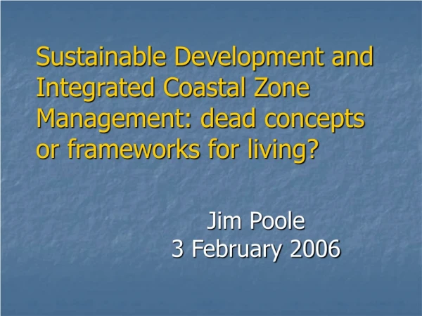 Jim Poole 3 February 2006