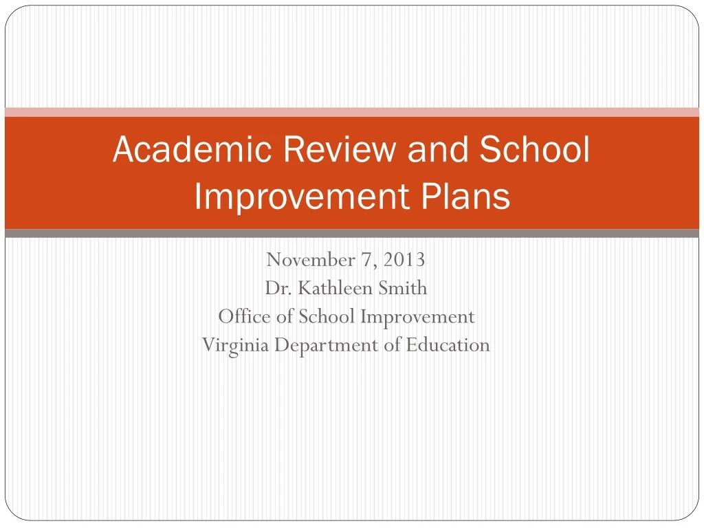 academic review and school improvement plans