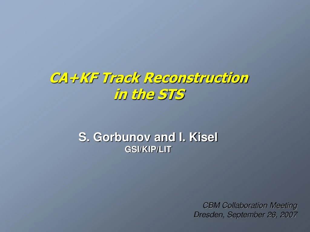 ca kf track reconstruction in the sts