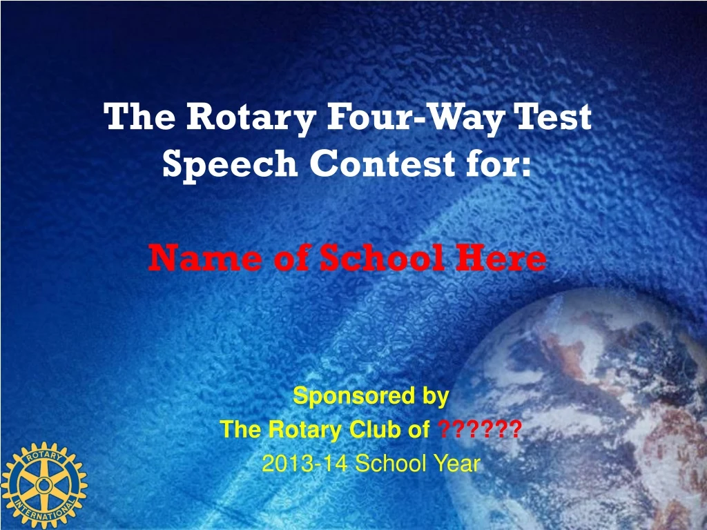 the rotary four way test speech contest for name