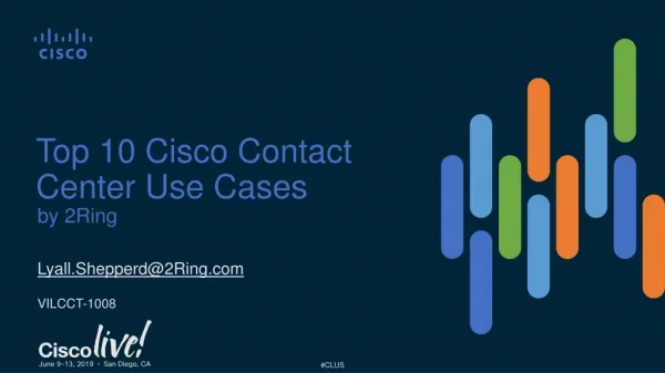 Top 10 Cisco Contact Center Use Cases